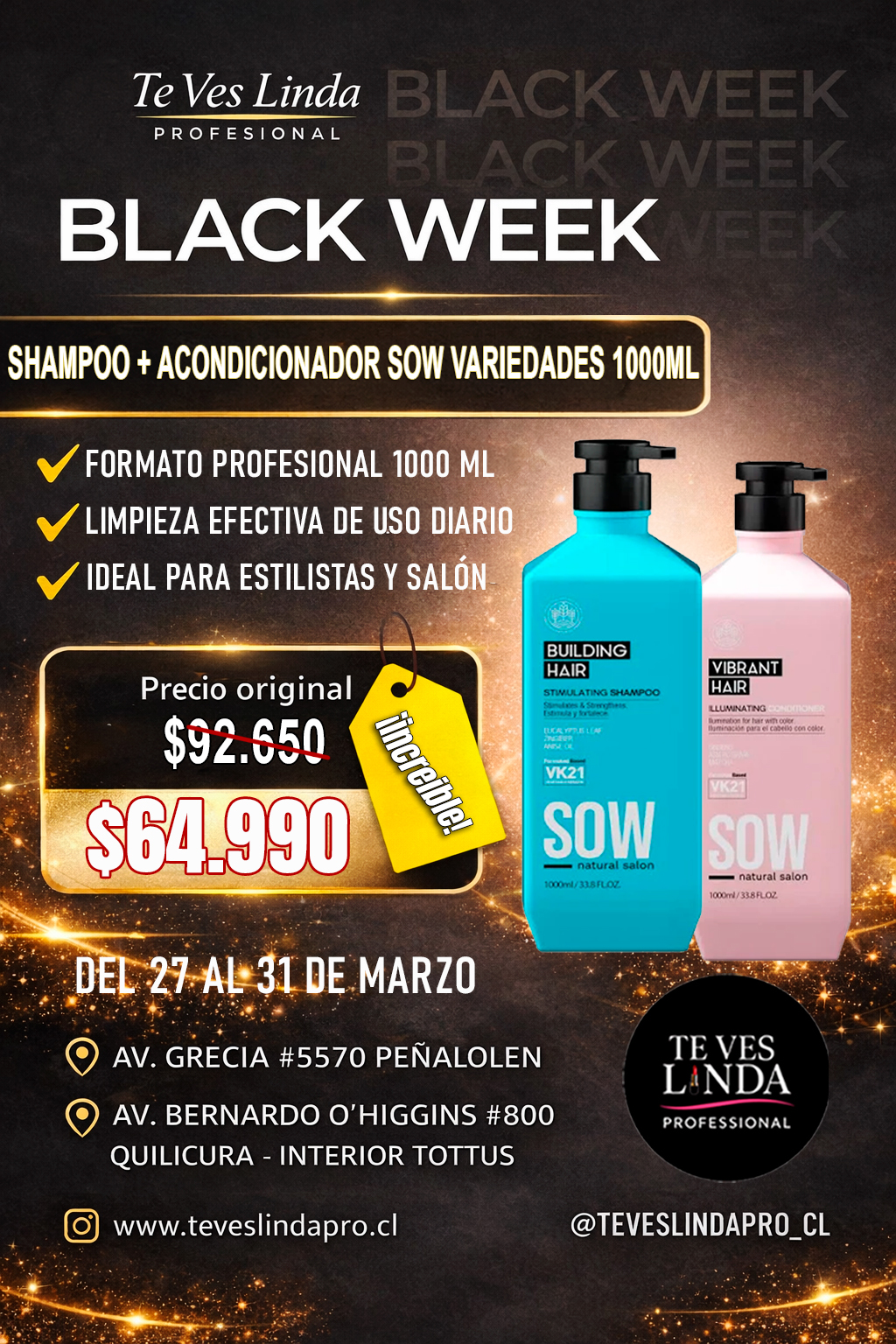 SHAMPOO + ACONDICIONADOR SOW VARIEDADES BLACK WEEK